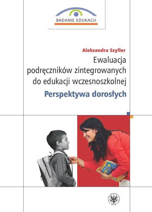 

Ewaluacja podręczników zintegrowanych do edukacji