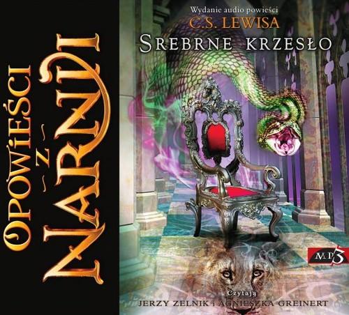 

Opowieści z Narnii Srebrne krzesło C. S. Lewis