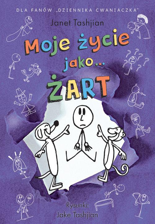 

Moje życie jako… Żart Janet Tashjian