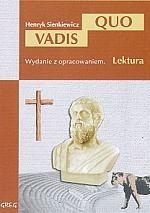 

Quo Vadis z opracowaniem Henryk Sienkiewicz