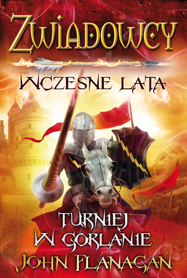 

Zwiadowcy Wczesne lata Turniej w Gorlanie Flanagan