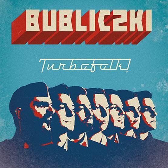 

Bubliczki Turbofolk