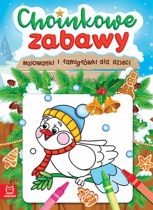 

Choinkowe zabawy Malowanki i łamigłówki dla dzieci