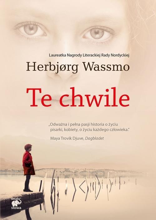 

Te chwile Wassmo Herbjørg