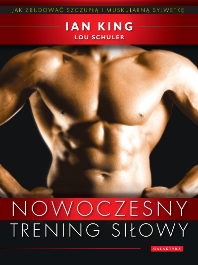 

Nowoczesny Trening Siłowy King Tanio!