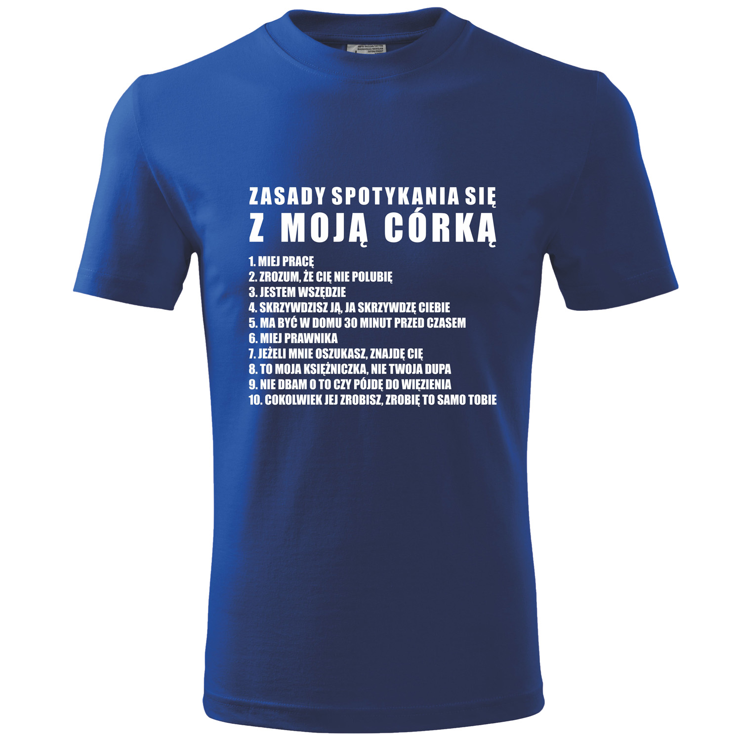 

Koszulka zasady spotykania się z moją córką L