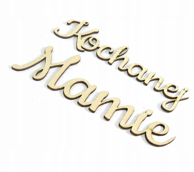 

Decoupage Napis 'kochanej Mamie' Wysokość 6cm KD40