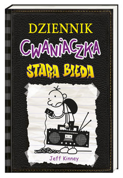 

Dziennik Cwaniaczka 10 Stara Bieda br Kinney Jeff