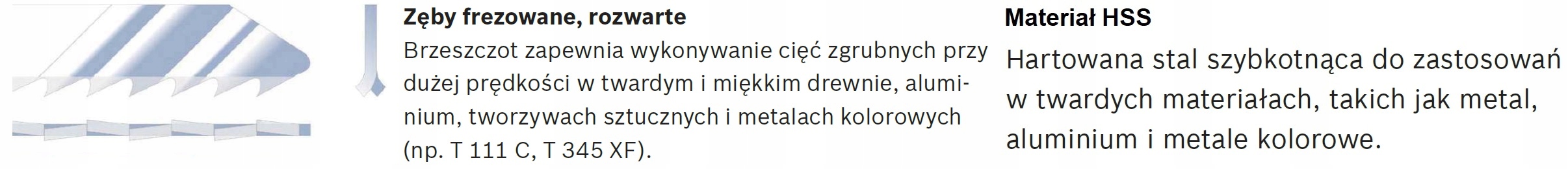 25 sztuk Brzeszczot do wyrzynarek T 123 XF BOSCH Zastosowanie aluminium metale kolorowe stal