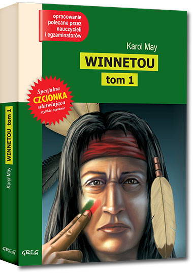 Winnetou. Tom 1 Karol May