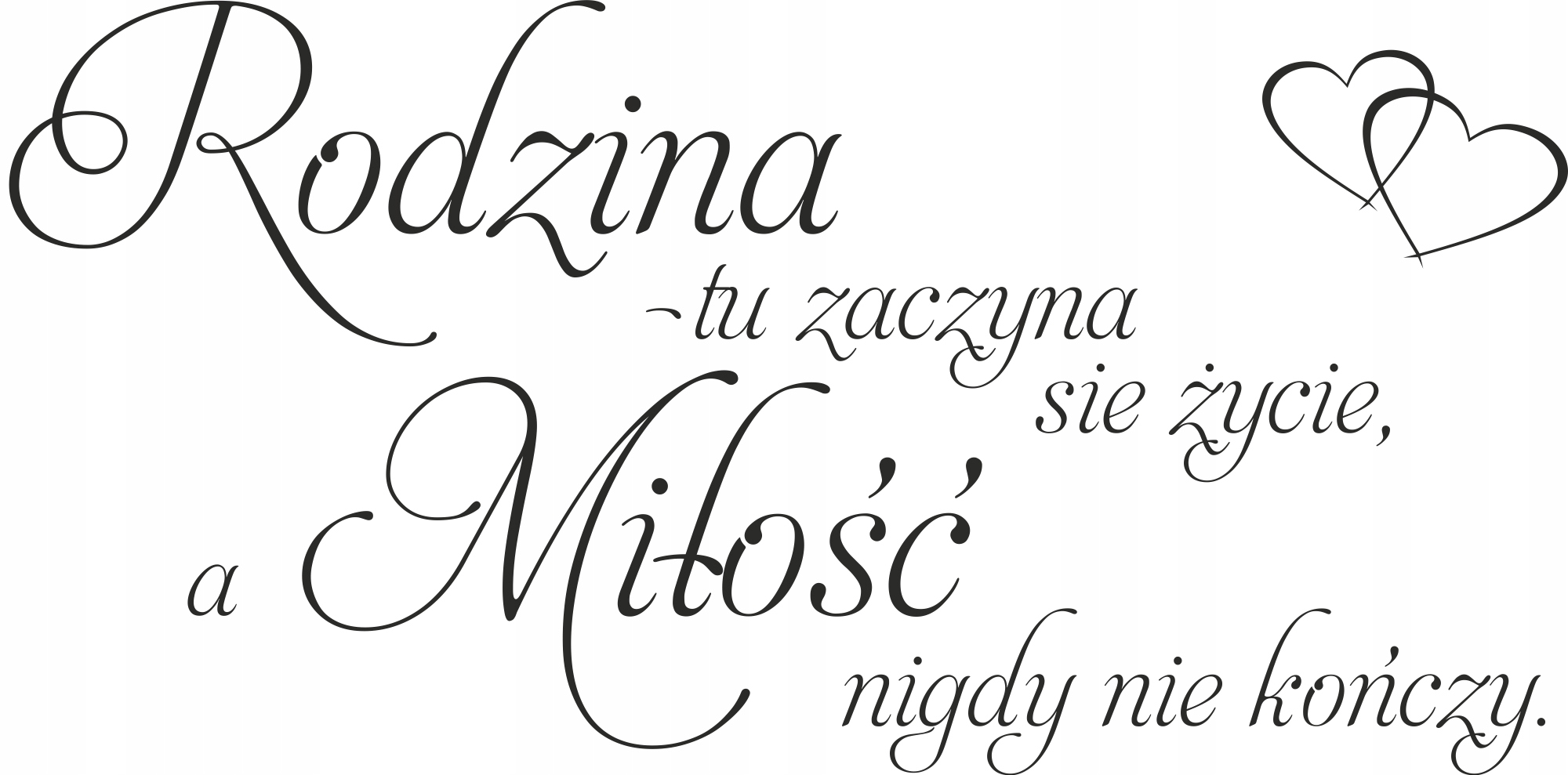 

Naklejka na ścianę cytat Rodzina Family 175cm