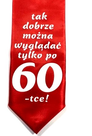

Krawat 60-tka urodziny Śmieszny dla Faceta