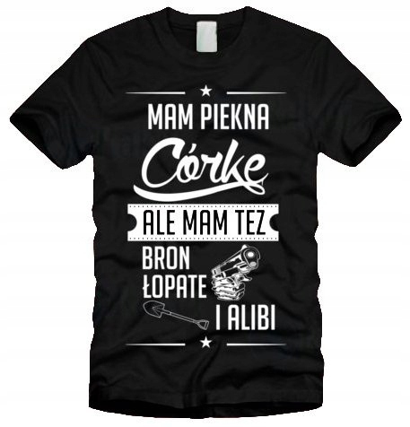 

Koszulka Mam Piękną Córkę dla Taty M