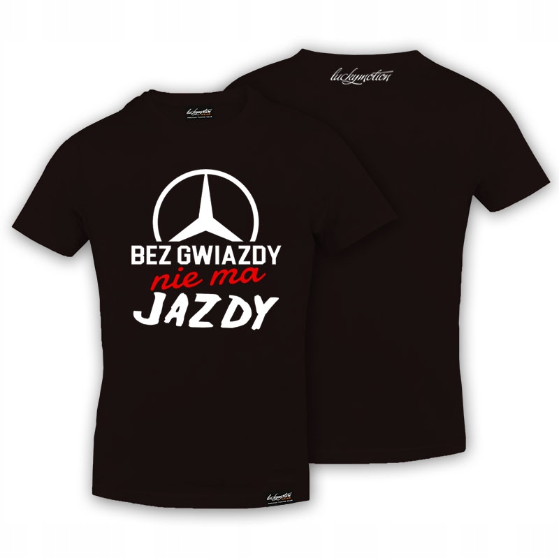 

T-shirt koszulka Bez Gwiazdy Nie Ma Jazdy XL