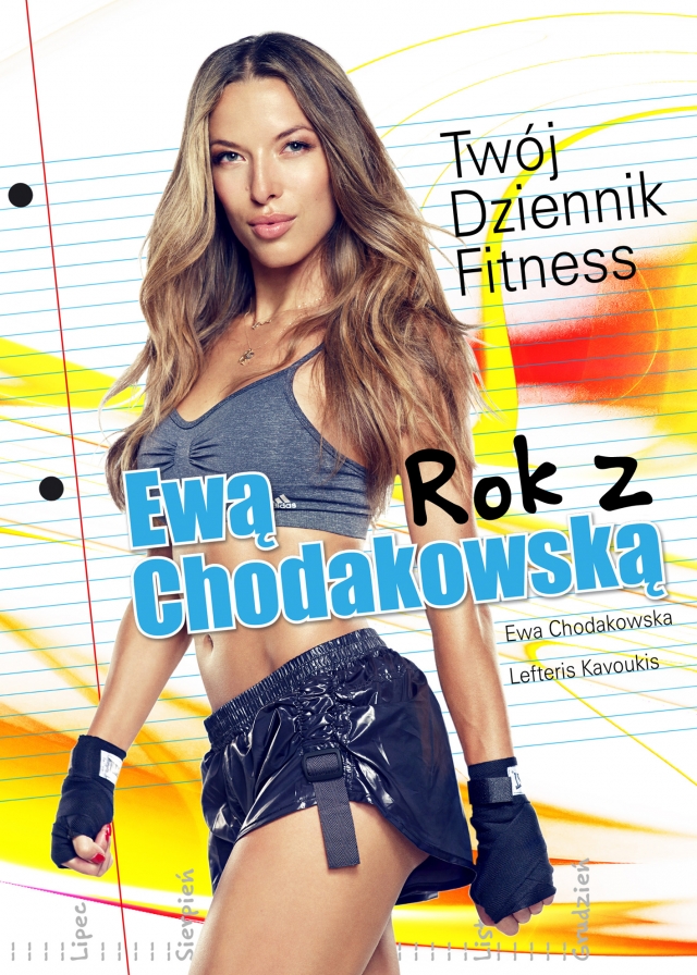 

Rok Z Ewą Chodakowską Twój Dziennik Fitness