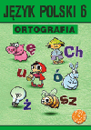 

Język polski Ortografia Sp kl.6 ćwiczenia