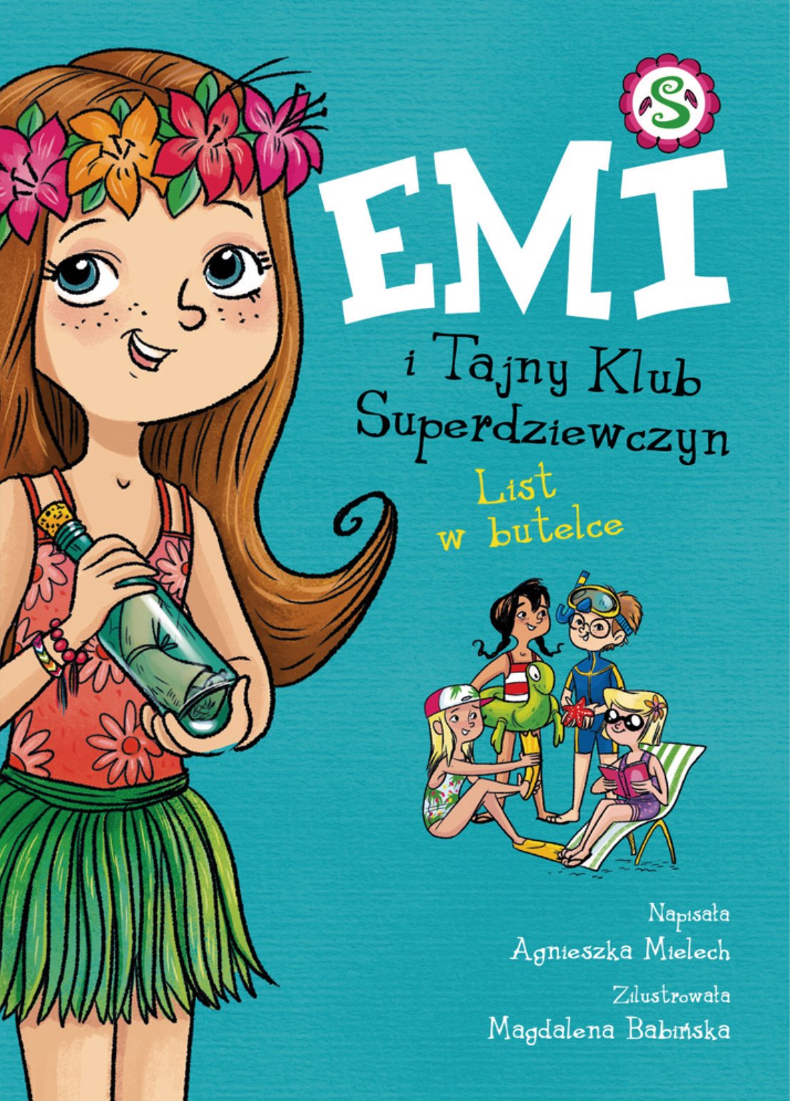 

Emi i Tajny Klub Superdziewczyn 8 List w butelce