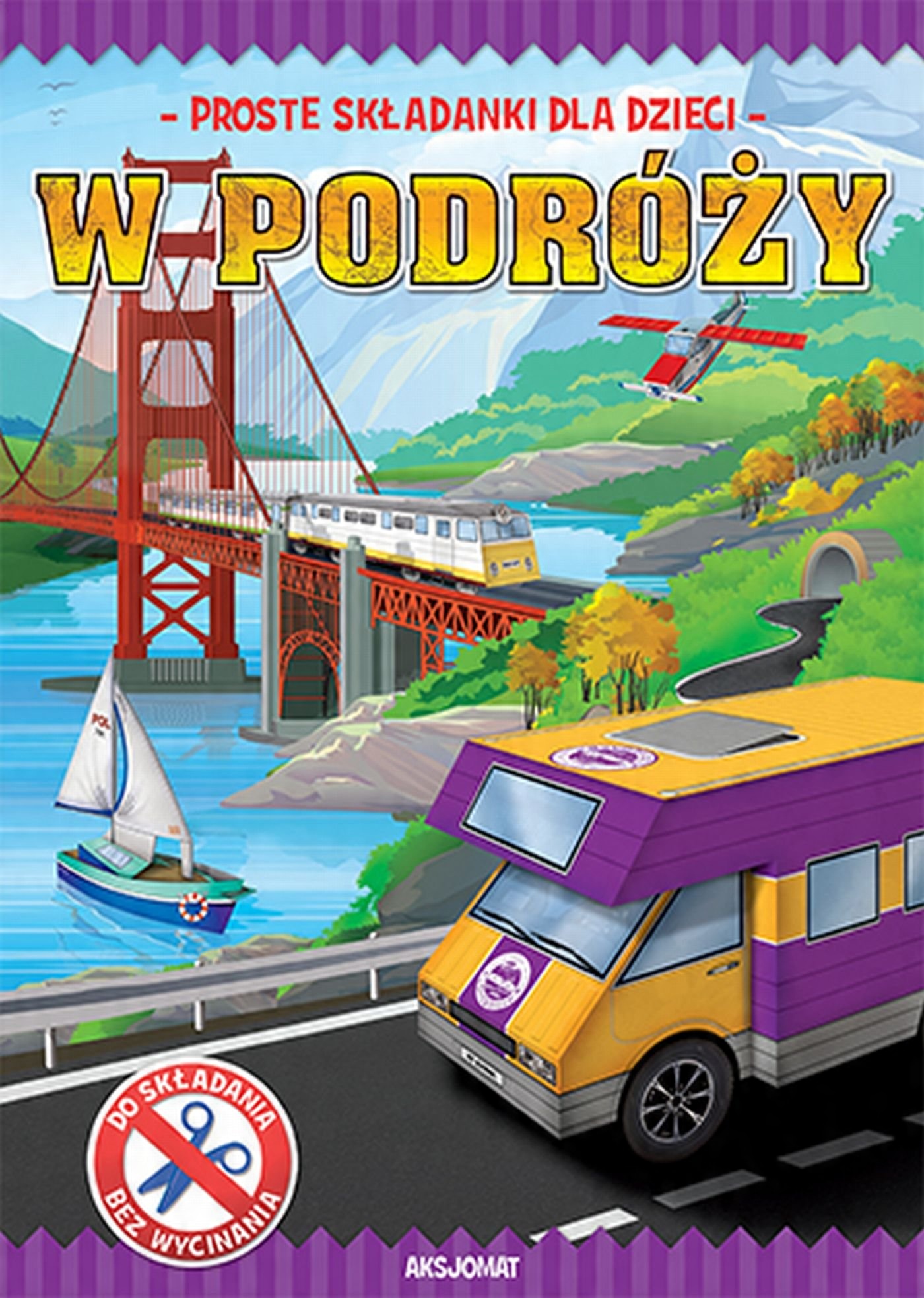 

Zrobię to sam W podróży
