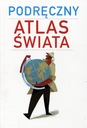 Podręczny atlas świata Praca zbiorowa