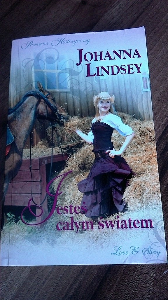 Jesteś całym światem Johanna Lindsey - 7169962942 - oficjalne ...