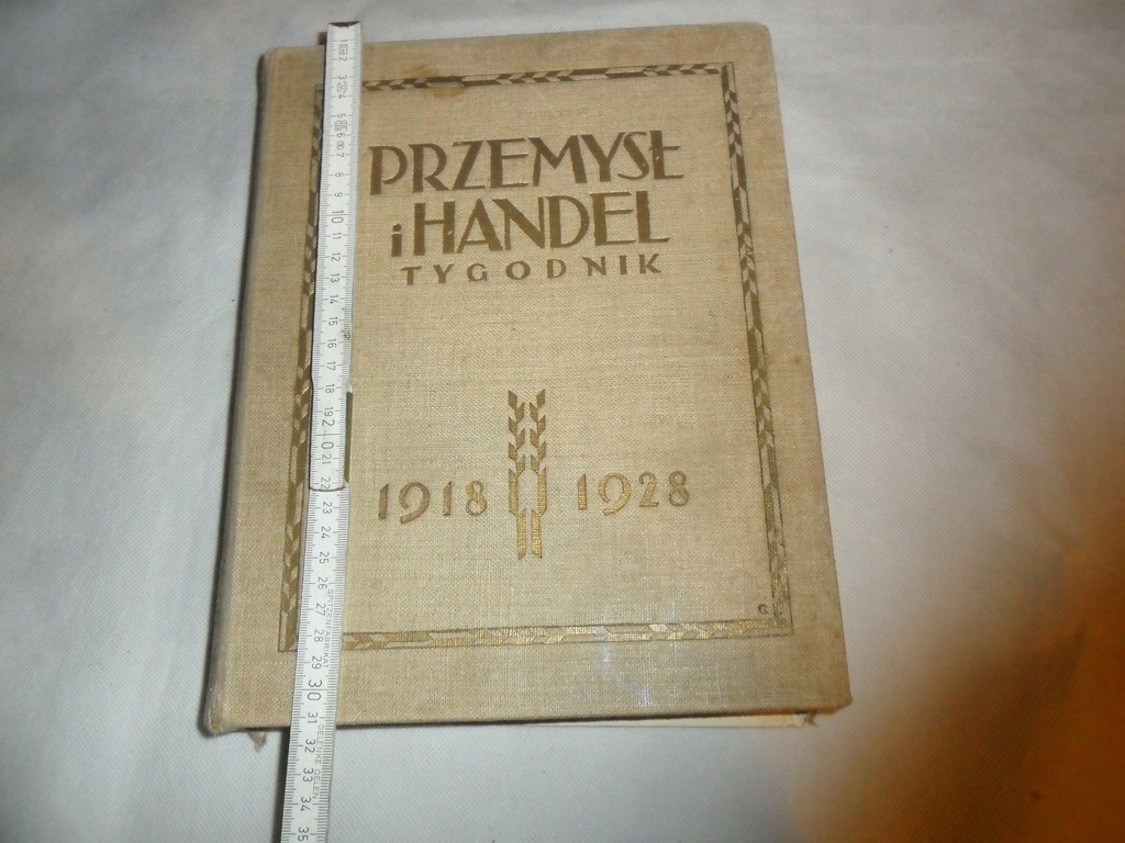 PRZEMYSŁ I HANDEL - TYGODNIK 1918-1928 ROK