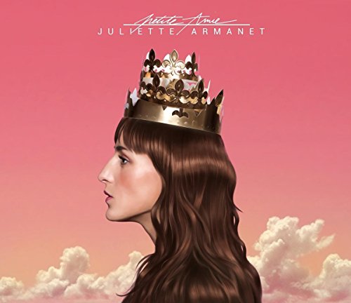 CD Armanet, Juliette - Petite Amie
