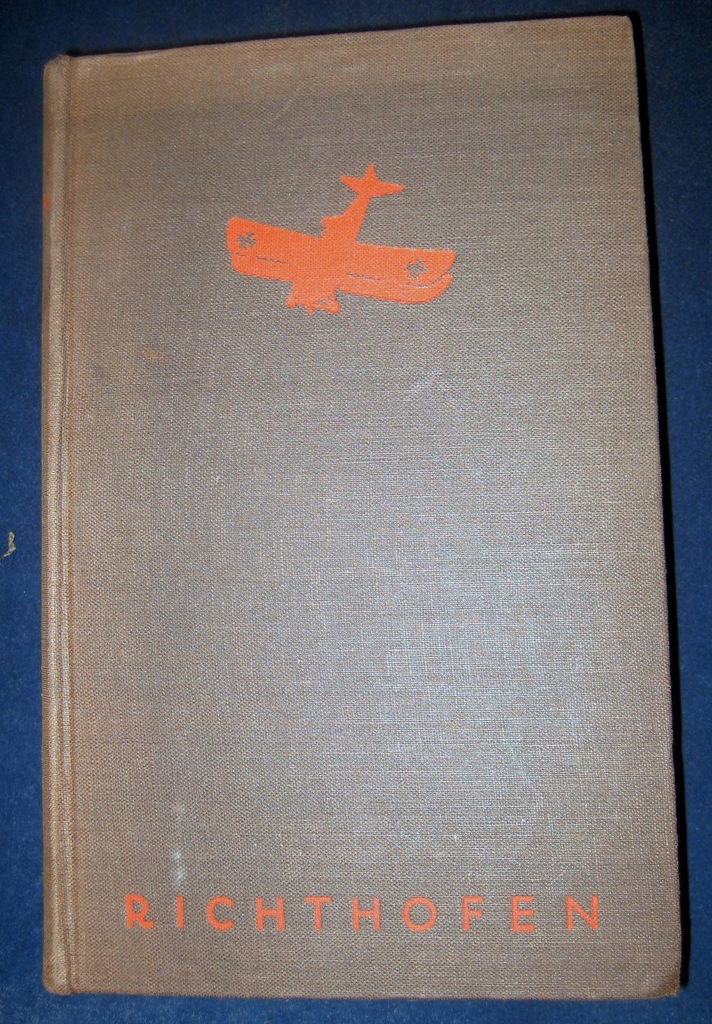 DER ROTE KAMPFFLIEGER Manfred F. v. Richthofen
