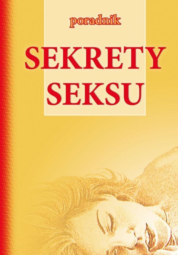 SEKRETY SEKSU. PORADNIK LITERAT