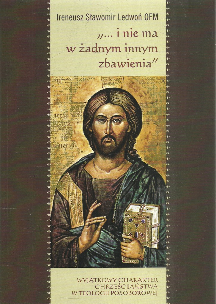 Ledwoń I Nie Ma W Żadnym Innym Zbawienia SY