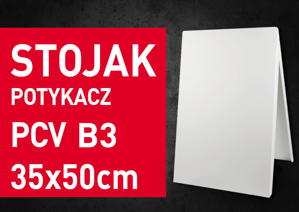 POTYKACZ PCV 35x50cm B3 stojak reklamowy