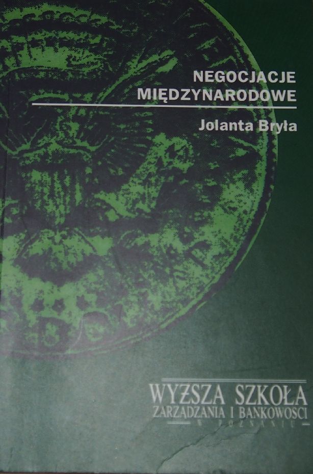 Jolanta Bryła - NEGOCJACJE MIĘDZYNARODOWE.