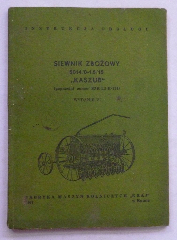 SIEWNIK ZBOŻOWY KASZUB INSTRUKCJA OBSŁUGI