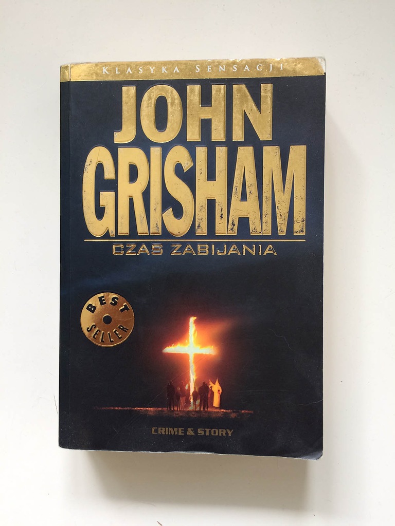 JOHN GRISHAM - CZAS ZABIJANIA