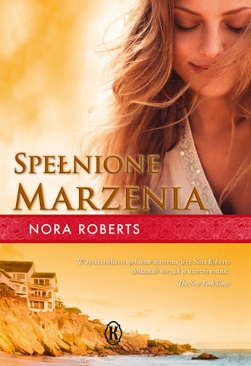 Spełnione marzenia Nora Roberts - 7490603544 - oficjalne archiwum ...