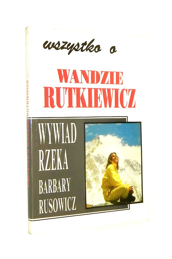 Rusowicz WSZYSTKO o WANDZIE RUTKIEWICZ: Wywiad