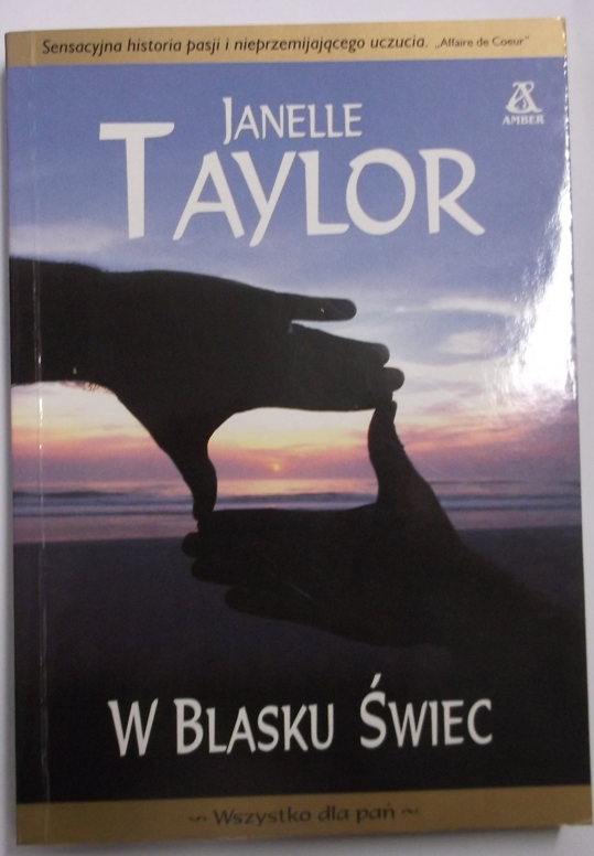 W BLASKU ŚWIEC - Janelle Taylor /4159/