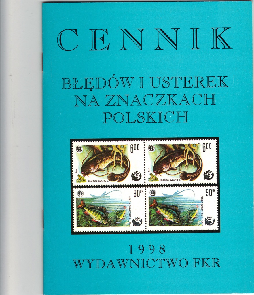 CENNIK BŁĘDÓW I USTEREK NA ZNACZKACH POCZTOWYCH'98