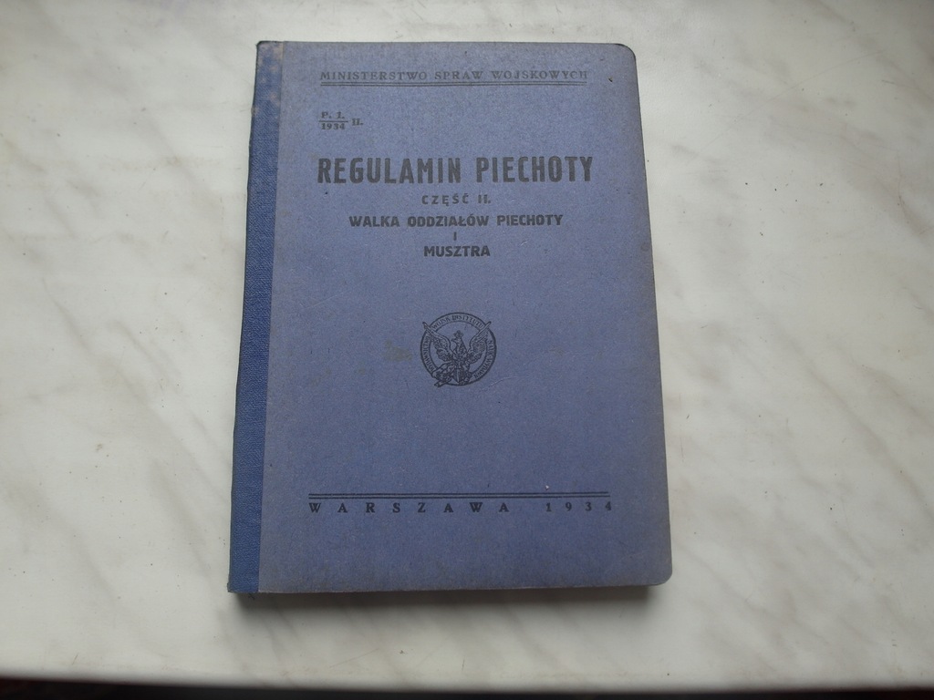 REGULAMIN PIECHOTY - CZ.II -MSW 1934