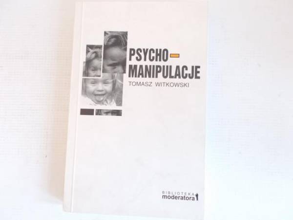 PSYCHOMANIPULACJE - Witkowski