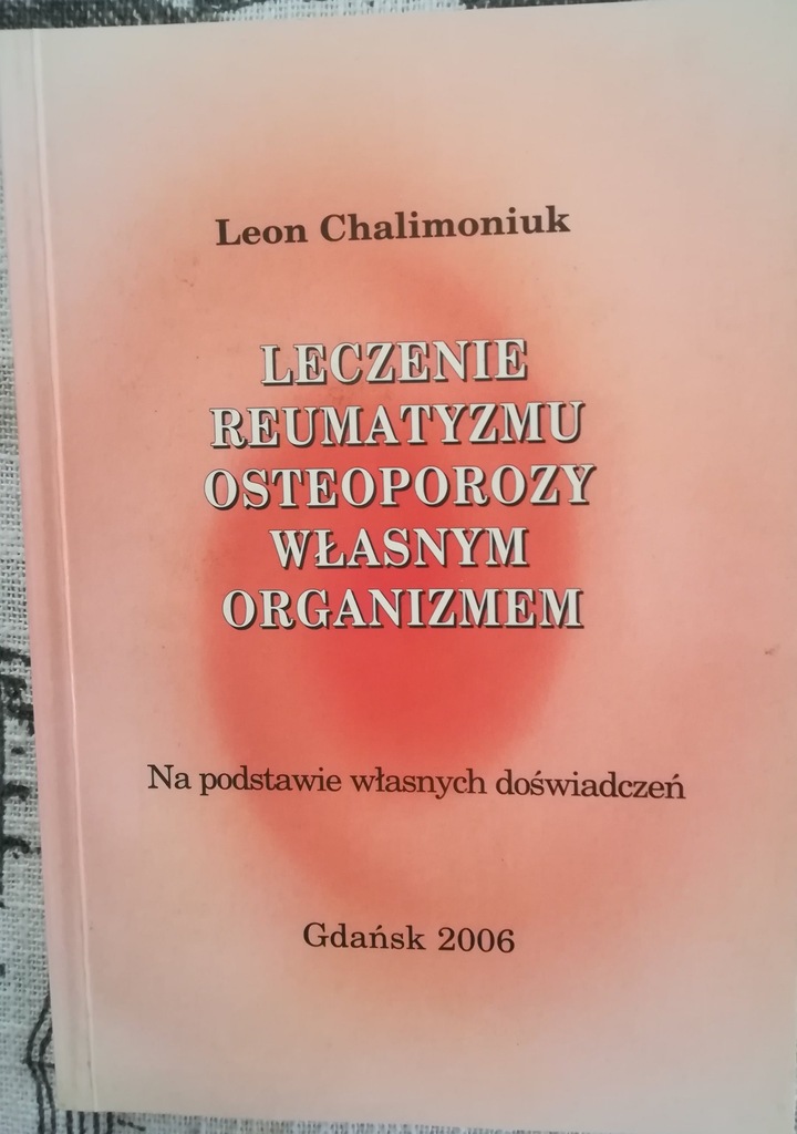 Leczenie reumatyzmu osteoporozy własnym organizmem