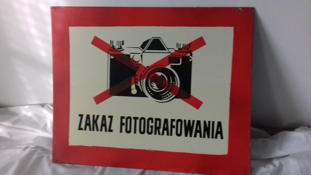 Tablica PRL Zakaz fotografowania UNIKAT na Deco