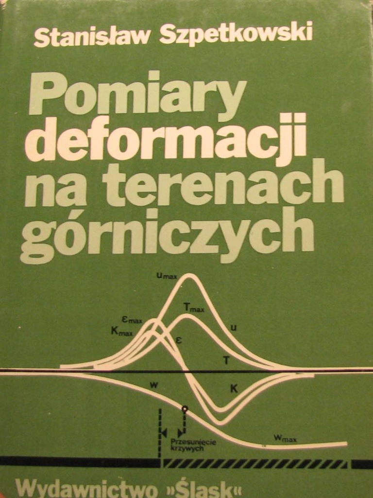 POMIARY DEFORMACJI NA TERENACH GÓRNICZYCH