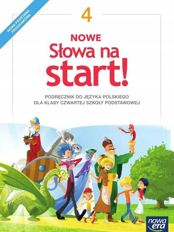 Nowe Słowa Na Start Klasa 5 Podręcznik Pdf Nowe Słowa na start! Klasa 4 Podręcznik 2017 NE - 7538685154