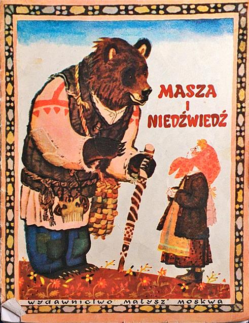 Masza i Niedźwiedź Rosyjska bajka ludowa