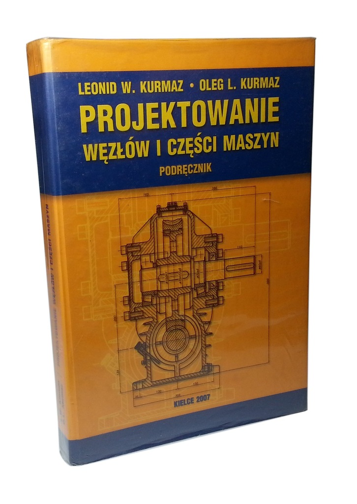 Projektowanie Wezlow I Czesci Maszyn 24h Wys 7604589429