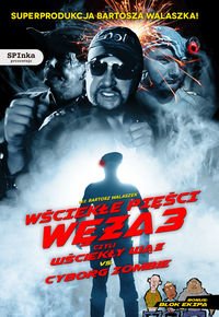 Walaszek Bartosz  - Wściekłe Pięści Węża 3