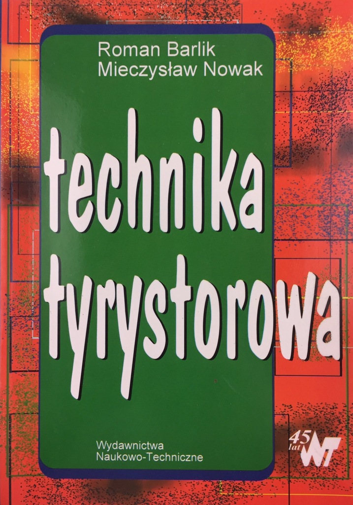 Technika Tyrystorowa - Roman Barlik