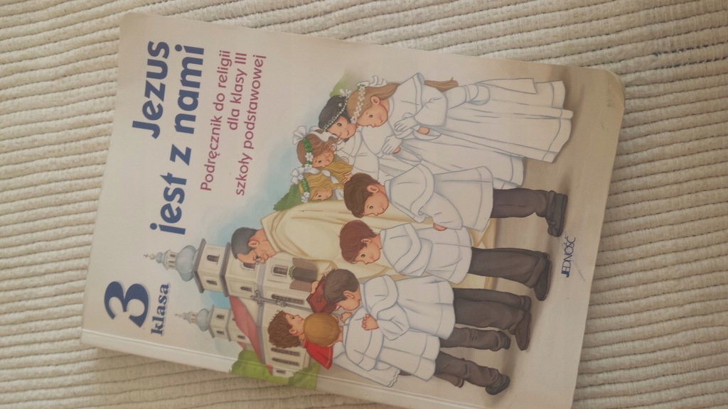 Jezus jest z nami Jedność podr.do religii kl.3 III