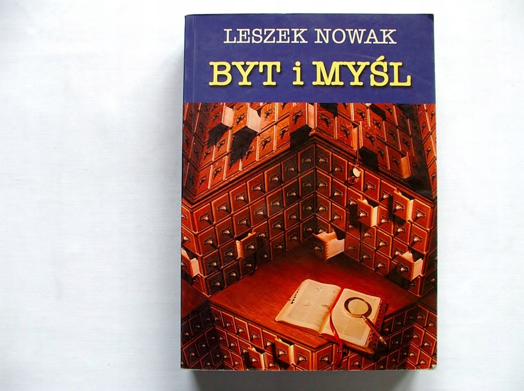BYT I MYŚL tom III - Leszek Nowak [7250A]
