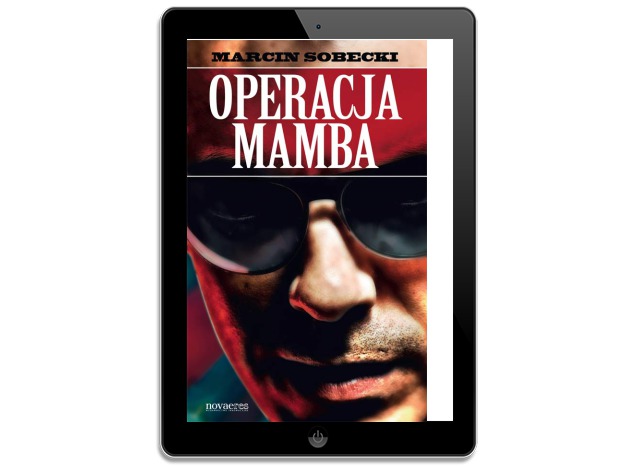 Operacja Mamba. Marcin Sobecki